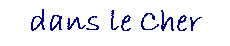 dans le Cher